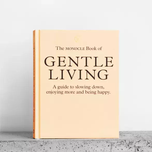 Monocle: Gentle Living