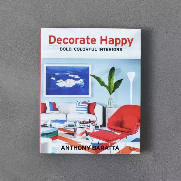 Dekorate Happy: Bold Colorful Interiors