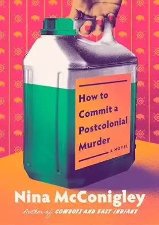 How to Commit a Postcolonial Murder