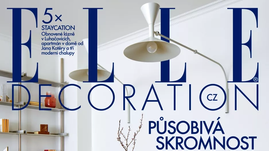 ELLE Decoration – Působivá skromnost