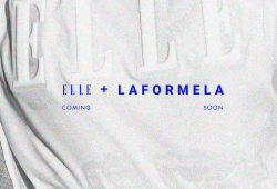 ELLE + LAFORMELA